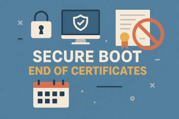 Featured image of post UEFI Schock - Ende der Zertifikate im Juni 2026